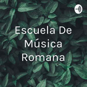 Escuela De Música Romana