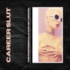 Career Slut artwork