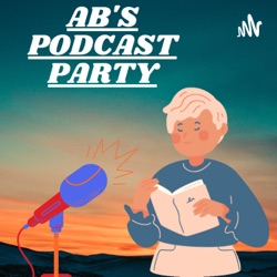 AB's Podcast Party