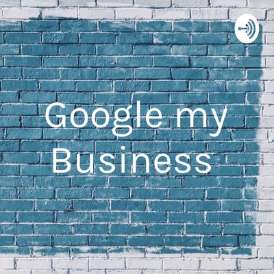 Google my Business