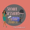 Secure Sessions with Shelby Jamece artwork