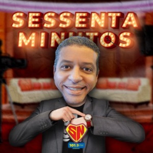 Sessenta Minutos - SuperNova FM