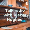 Talk podcast with kleber Hughes  artwork