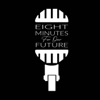 8 MINUTES FOR OUR FUTURE artwork