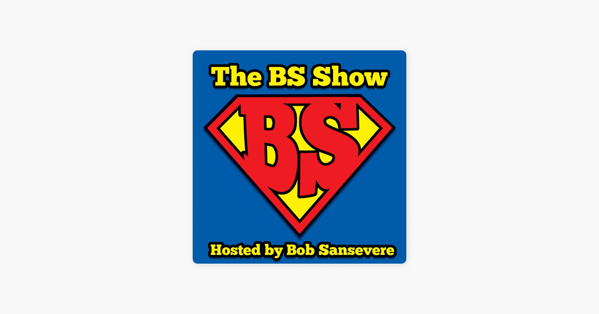 ‎The BS Show on Apple Podcasts