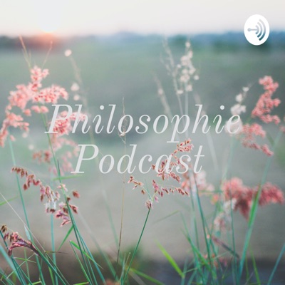 Philosophie Podcast