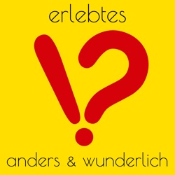 Anders & Wunderlich: Erlebte Geschichten