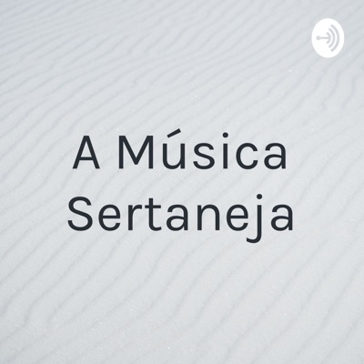 A Música Sertaneja