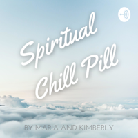 Spiritual Chill Pill podcast