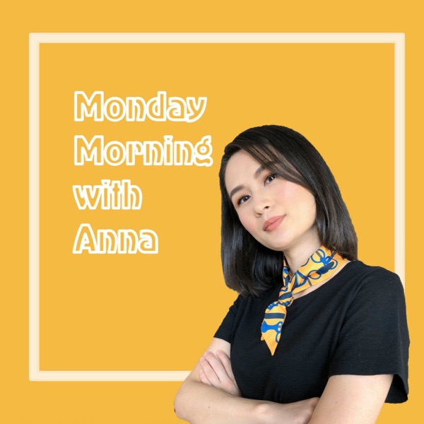 Monday Morning with Anna