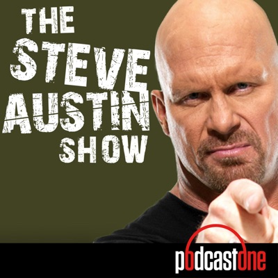 The Steve Austin Show:PodcastOne