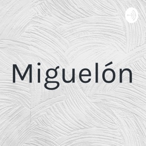 Miguelón
