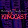 The Kingcast - FANGORIA Podcast Network
