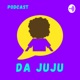 Podcast da Juju