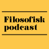 Filosofisk podcast - Filosofisk podcast
