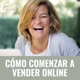 Cómo comenzar a vender online