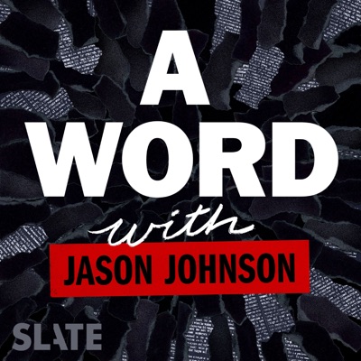 A Word … with Jason Johnson A Word … with Jason Johnson