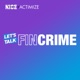 Episode 18: Let's Talk FinCrime & Following the Money with Forensic Accounting