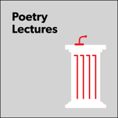 Poetry Lectures - Poetry Foundation