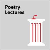 Poetry Lectures - Poetry Foundation