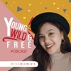 Young, Wild & Free Podcast artwork