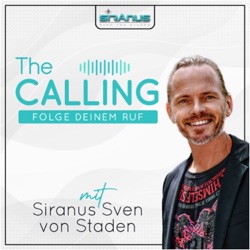 THE CALLING - Folge Deinem Ruf!