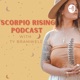 Scorpio Rising