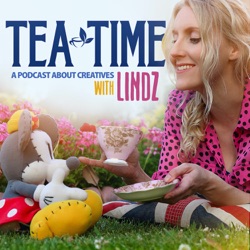 Tea Time With Lindz: A Podcast about Creatives