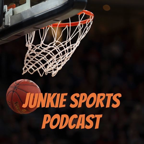 Junkie Sports Podcast