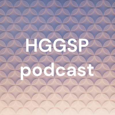 HGGSP podcast