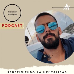 REDEFINIÉNDO LA MENTALIDAD