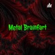 Metal Brainfart