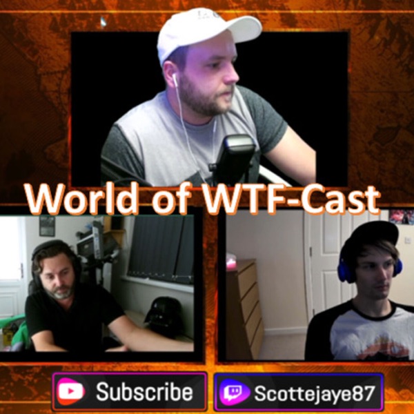 World of WTF Cast - A World of Warcraft TBC Podcast Artwork