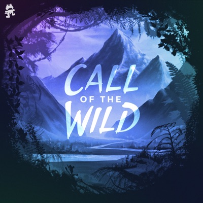 Monstercat: Call of the Wild Monstercat: Call of the Wild