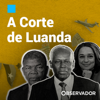 A Corte de Luanda - Observador