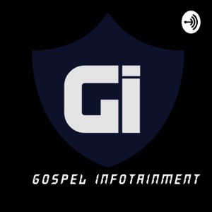 Gospel Infotainment