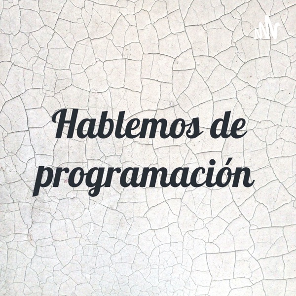 Hablemos de programación 