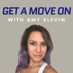 Get a Move On (with Amy Slevin)