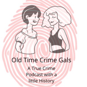 Old Time Crime Gals