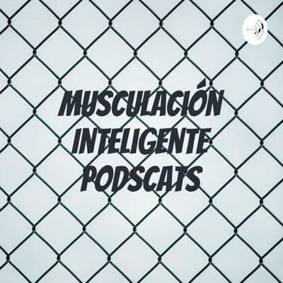 Musculación Inteligente Podscats