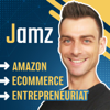 Jamz - Amazon, Ecommerce & Entrepreneuriat - Sylvain Boutry