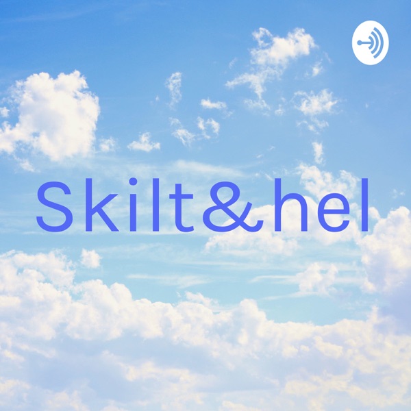 Skilt&hel