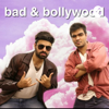 Bad & Bollywood - Karan Mirchandani