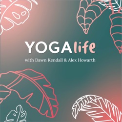 YogaLife S2, E1: What is spirituality