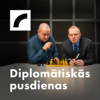 Diplomātiskās pusdienas - Latvijas Radio 1