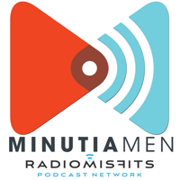 Minutia Men on Radio Misfits podcast
