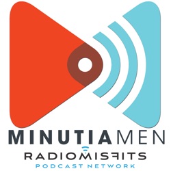 Minutia Men – The Grinch Who Stole Our Podcast