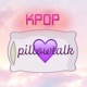 Kpop Pillow Talk