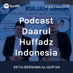 Podcast Daarul Huffadz Indonesia