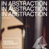 In Abstraction - The A Hope For Home Podcast artwork